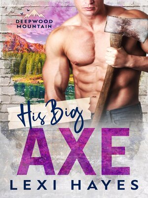 cover image of His Big Axe